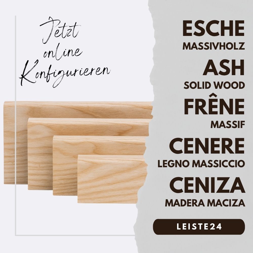 Massivholz Sockelleisten-Konfigurator Esche natur